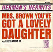 Mrs. Brown, You've Got a Lovely Daughter/Hold On!