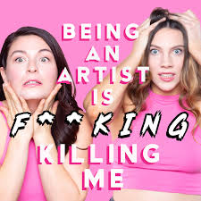 Being an Artist is F**king Killing Me