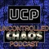Uncontrolled Chaos Podcast