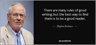 TOP 25 QUOTES BY STEPHEN AMBROSE (of 67) | A-Z Quotes via Relatably.com