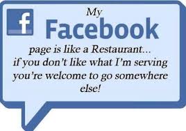 my facebook page is like a restaurant funny quotes quote facebook ... via Relatably.com
