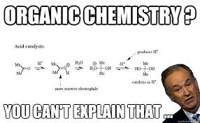 Organic Chemistry Bill memes | quickmeme via Relatably.com