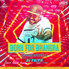 Born For Bhangra ( Vol.05 ) DJ Faith