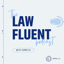 The Lawfluent Podcast