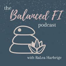 Balanced FI Podcast