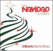 Una Navidad con Gilberto Santa Rosa