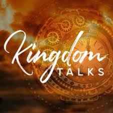 Kingdom Talks Media