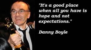 Danny Boyle&#39;s quotes, famous and not much - QuotationOf . COM via Relatably.com