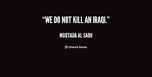 Muqtada al Sadr Quotes. QuotesGram via Relatably.com