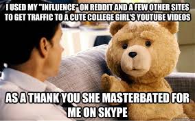 Confession Ted Bear memes | quickmeme via Relatably.com