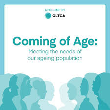 Coming of Age: Meeting the needs of our ageing population