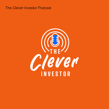 The Clever Investor Podcast