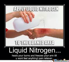 Liquid Nitrogen by kuleguy - Meme Center via Relatably.com