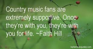 Faith Hill quotes: top famous quotes and sayings from Faith Hill via Relatably.com