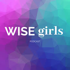 Wise Girls Podcast