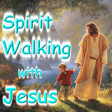 Spirit Walking with Jesus