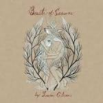 Beasts of Seasons album by Laura Gibson