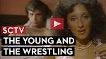 Young and the Wrestling