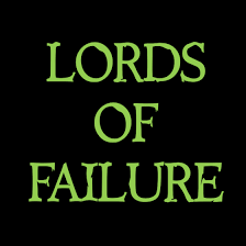 Lords Of Failure