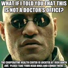 What if I told you that this is not a doctor&#39;s office? The ... via Relatably.com
