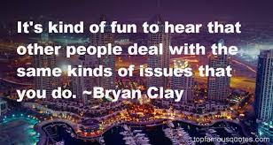 Bryan Clay quotes: top famous quotes and sayings from Bryan Clay via Relatably.com