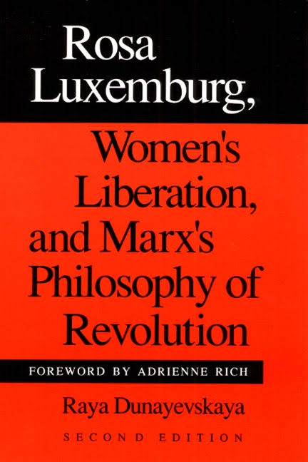 Image result for ROSA LUXEMBURG, WOMEN'S LIBERATION, AND MARX'S PHILOSOPHY OF REVOLUTION