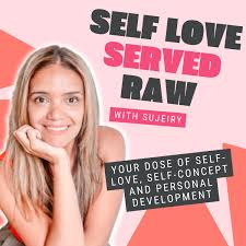 Self-Love Served Raw