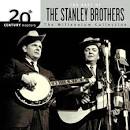 The Best of the Stanley Brothers: 20th Century Masters/The Millennium Colle