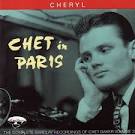 Chet in Paris, Vol. 3: Cheryl