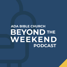Beyond the Weekend Podcast
