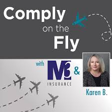 Comply on the Fly with M3 & Karen B.