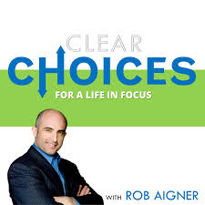 Clear Choices Podcast