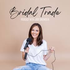 Bridal Trade Podcast