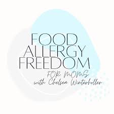 Food Allergy Freedom for Moms