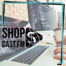 shopcast.fm - e-commerce für die Ohren