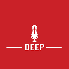 The DEEP Podcast