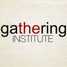 Gathering Institute