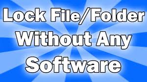 Lock a Folder without any Software 