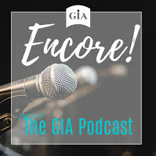 Podcast Archives - GIA Soundboard