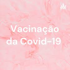Vacinação da Covid-19