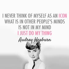 Audrey Hepburn Quotes Inspirational. QuotesGram via Relatably.com