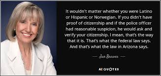 TOP 25 QUOTES BY JAN BREWER | A-Z Quotes via Relatably.com