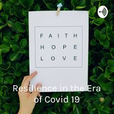 Resilience in the Era of Covid 19 - An Open Letter by Kate