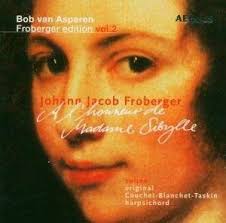 Johann Jacob Froberger (1616-1667): Suiten für Cembalo ...