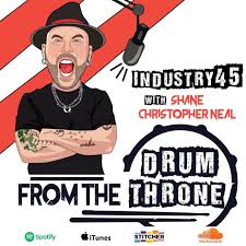 Industry 45 - From the Drum Throne