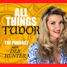All Things Tudor - The Podcast