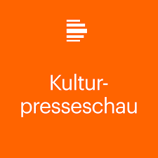Kulturpresseschau - Deutschlandfunk Kultur