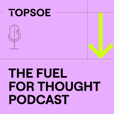 The Fuel for Thought Podcast