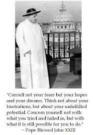 DC-Laus Deo: Pope John XXIII on Raison d&#39;etre via Relatably.com