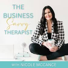 The Business Savvy Therapist